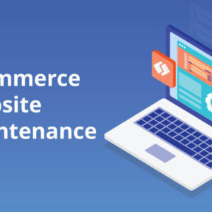 E-Commerce Maintenance & Support